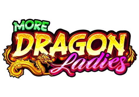 Jogue More Dragon Ladies online